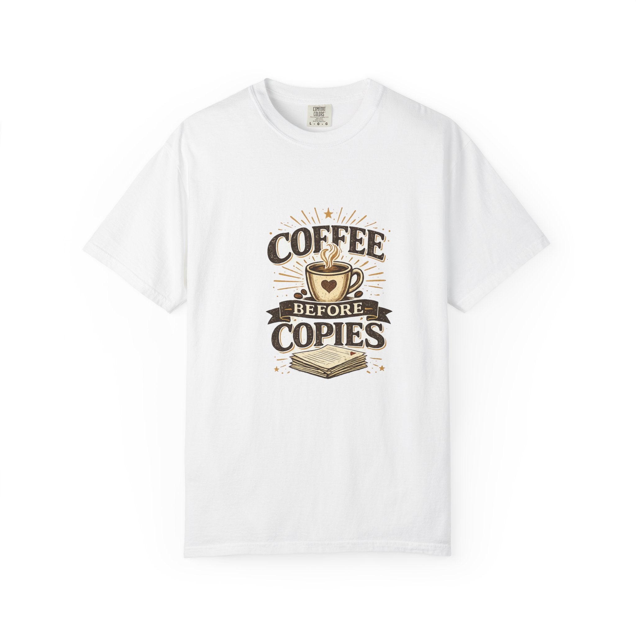Coffee Before Copies T-Shirt — Teacher & Office Staff Funny Coffee Shirt