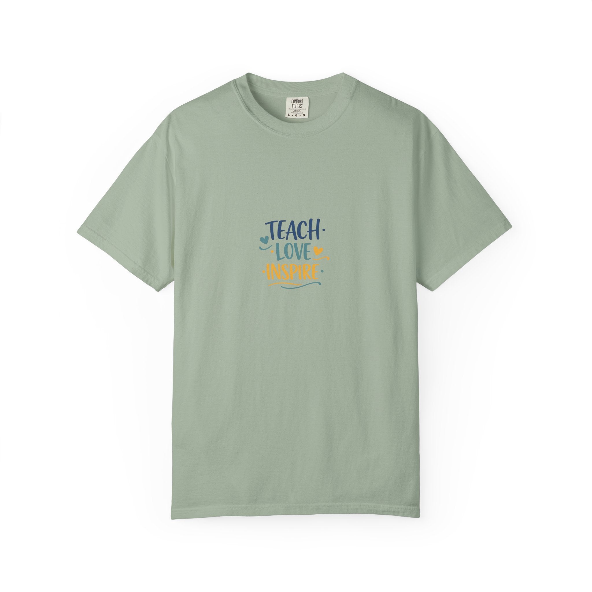 Teach Love Inspire | Premium Comfort Colors® Teacher T-Shirt