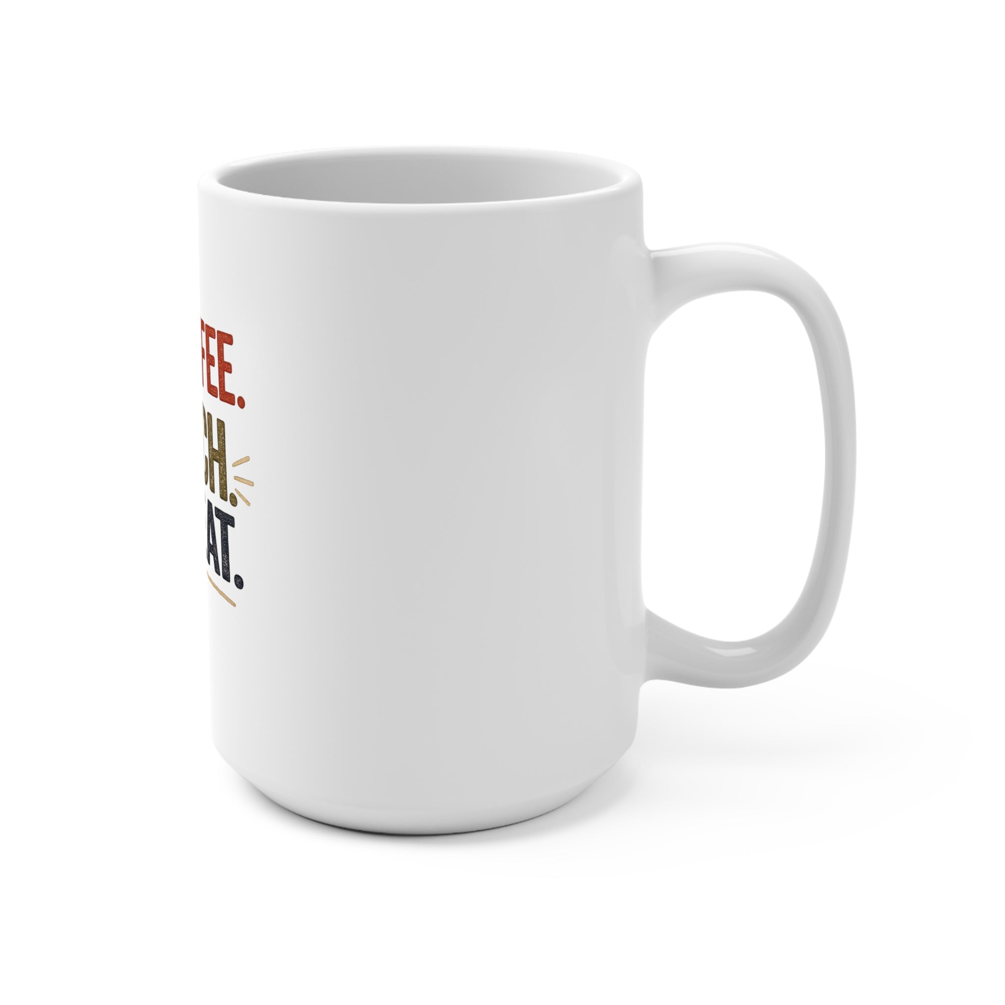 Coffee. Teach. Repeat. 15 oz Coffee Mug | Funny Teacher Coffee Cup | Teacher Appreciation Gift | Back to School Mug