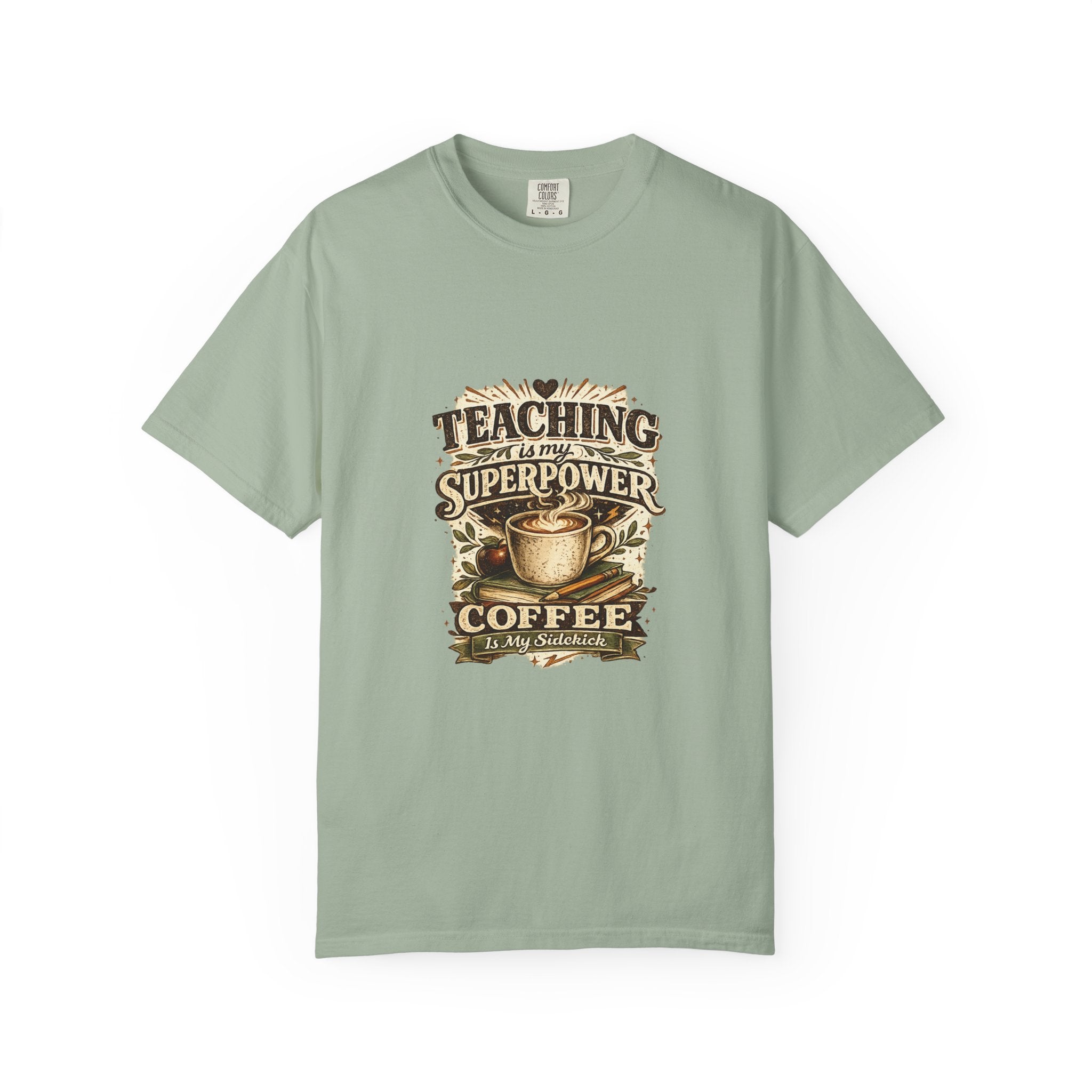 Teaching Is My Superpower. Coffee Is My Sidekick. | Premium Comfort Colors® Teacher T-Shirt  Etsy SEO Title