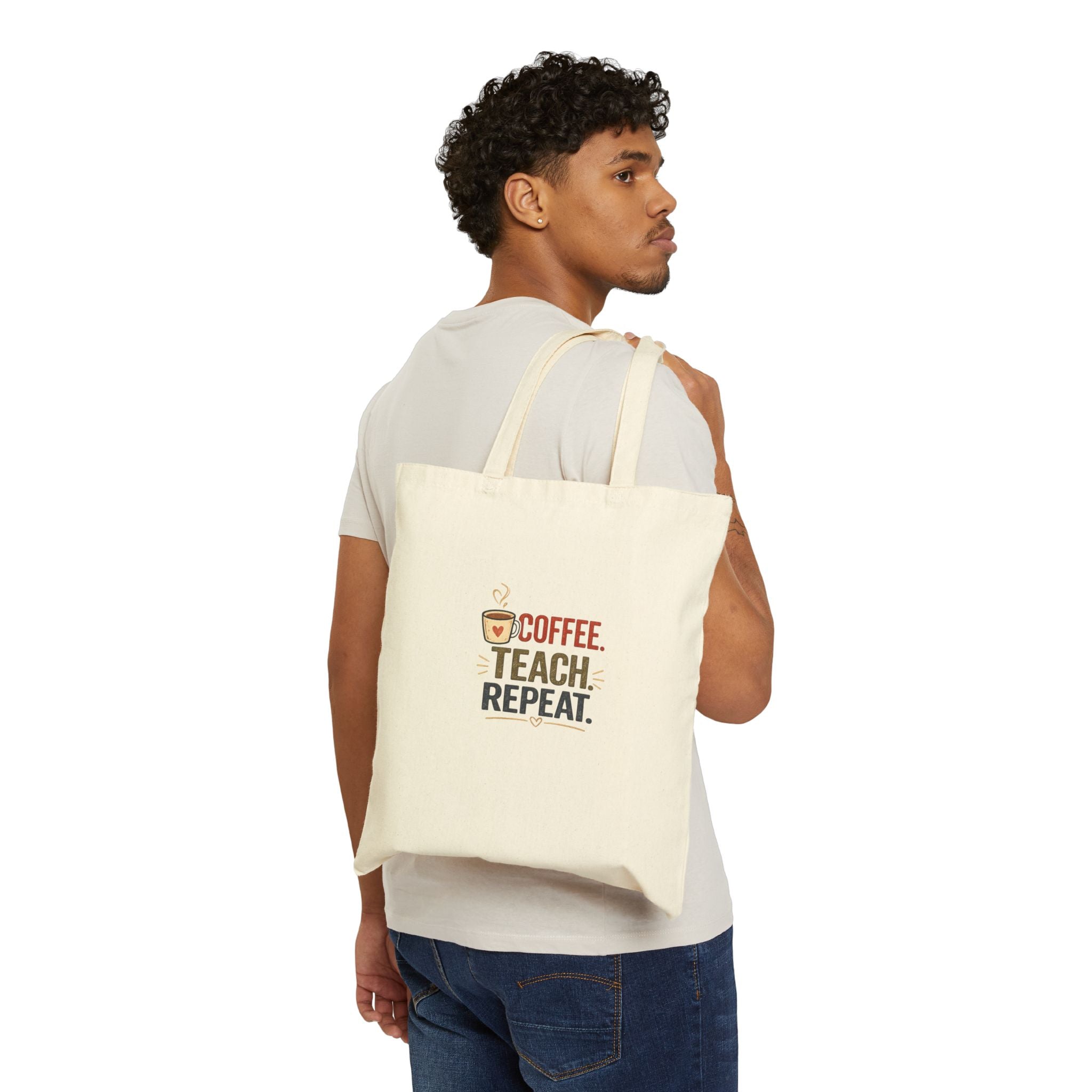 Coffee. Teach. Repeat. Canvas Tote Bag | Teacher Tote | Classroom Book Bag