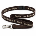 Teach Love Inspire teacher lanyard